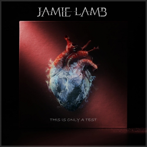 Jamie Lamb - This is Only a Test (2021)