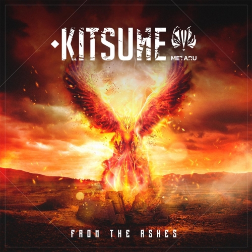 Kitsune Metaru - From the Ashes (2021)