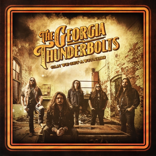 The Georgia Thunderbolts - Can We Get A Witness (2021)