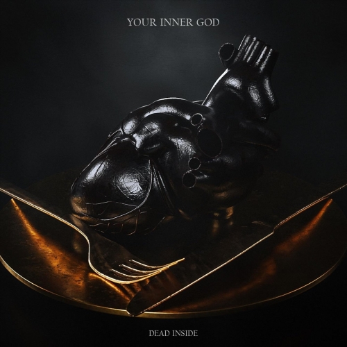 Your Inner God - Dead Inside (2021)