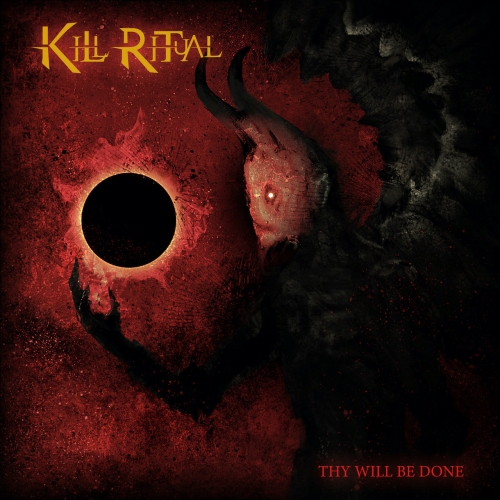 Kill Ritual - Thy Will Be Done (2021)