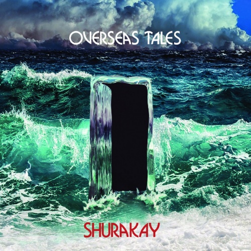 Shurakay - Overseas Tales (2021)