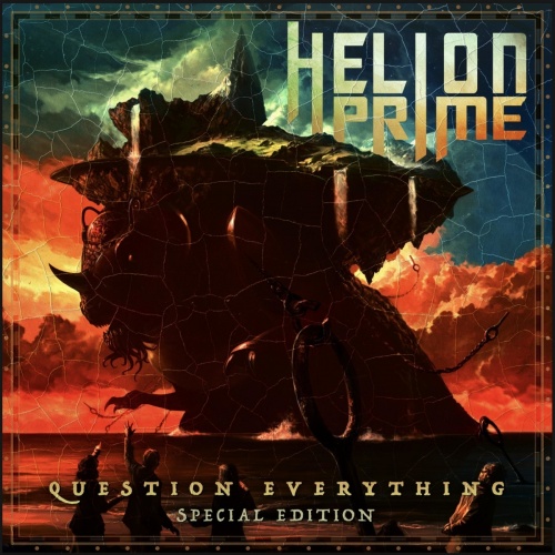 Helion Prime - Question Everything: Special Edition (2021)