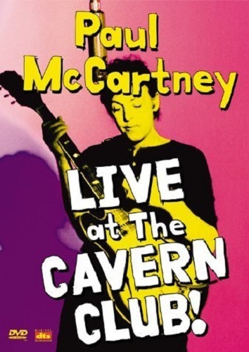 Paul McCartney - Live At The Cavern Club 1999 (2001)