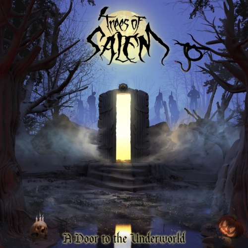 Trees of Salem - A Door to the Underworld (2021)