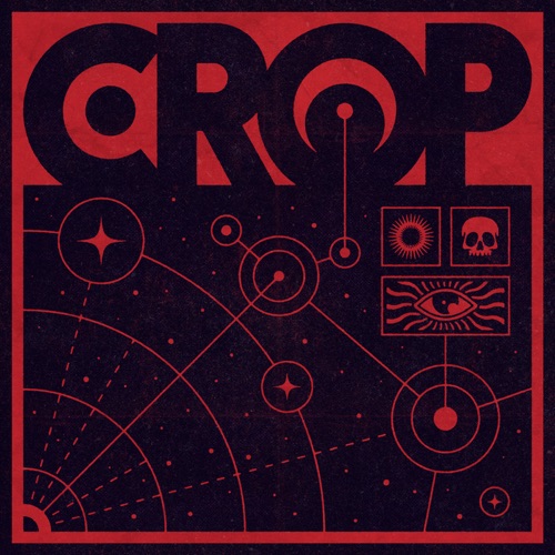 Crop - Crop (2021)