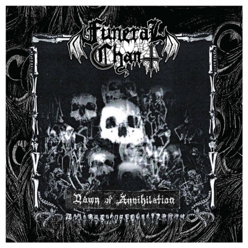 Funeral Chant - Dawn of Annihilation (2021)