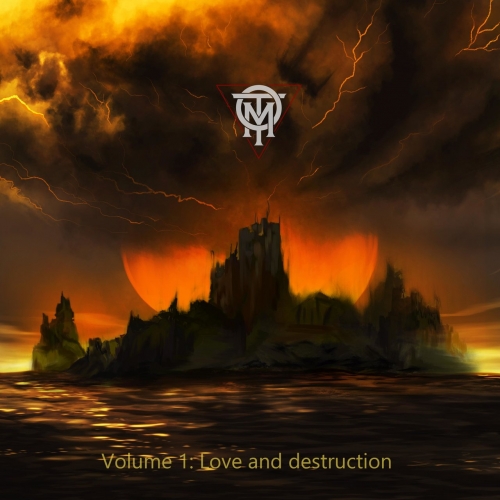 Temple Of Miscreants - Volume 1: Love and destruction (2021)