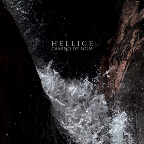 Hellige - Camino de Agua (2021)