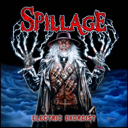 Spillage - Electric Exorcist (2021)
