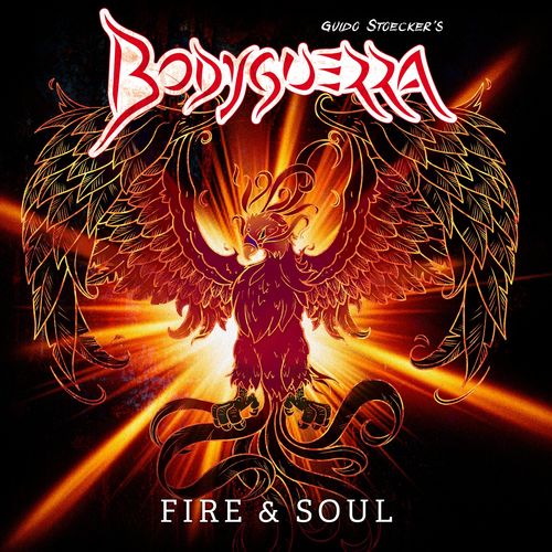 Bodyguerra - Fire & Soul (2021)