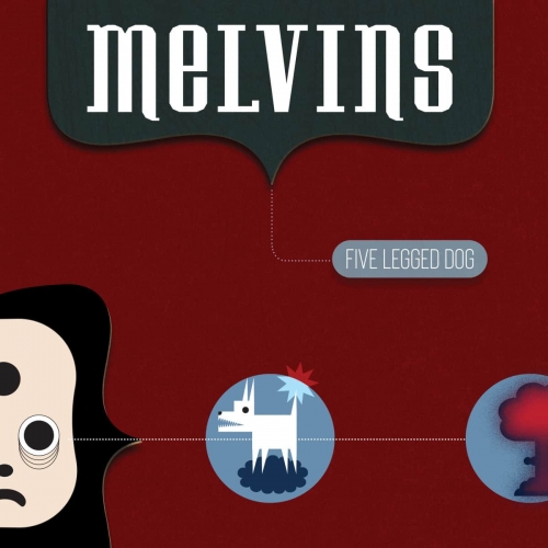 Melvins - Five Legged Dog (2CD) (2021)