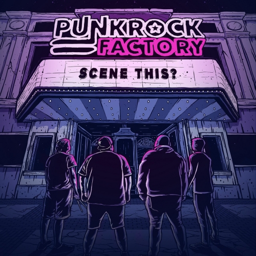 Punk Rock Factory - Scene This? (2021)