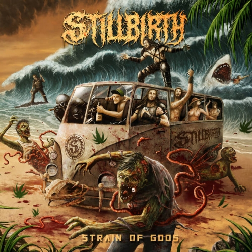 Stillbirth - Strain of Gods (2021)