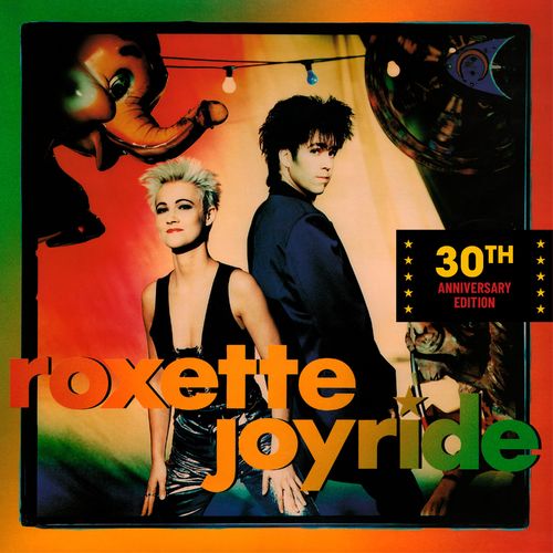 Roxette - Joyride 30th Anniversary Edition (2021)