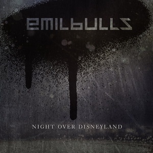 Emil Bulls - Night over Disneyland (Single) (2021)