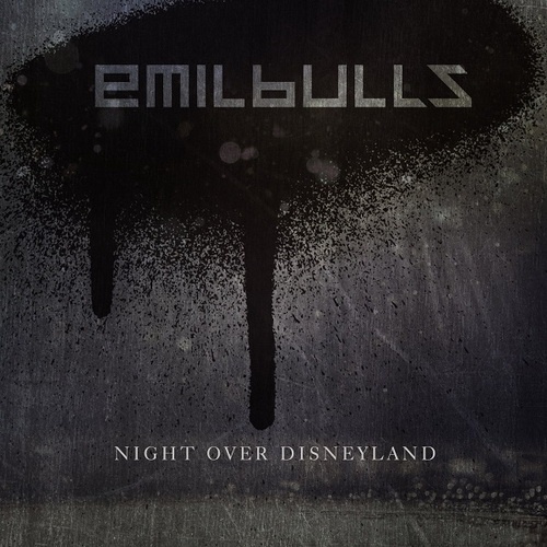 Emil Bulls - Night over Disneyland (Single) (2021)