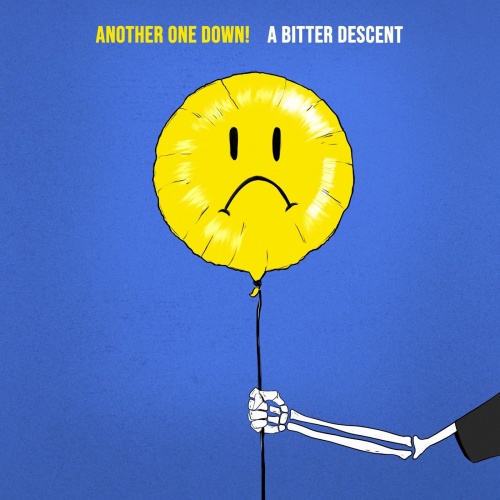 Another One Down! - A Bitter Descent (2021)