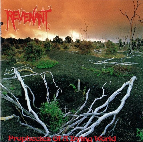 Revenant - Prophecies Of A Dying World (1991)