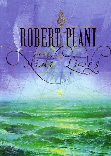 Robert Plant - Nine Lives (2006)