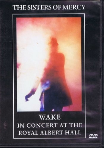 The Sisters Of Mercy - Wake: In Concert At The Royal Albert Hall 1985 (2007)