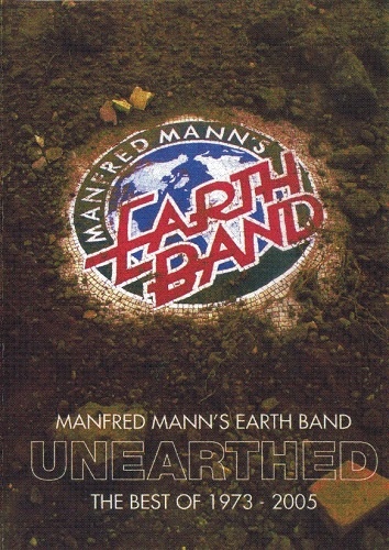 Manfred Mann's Earth Band - Unearthed - The Best Of 1973-2005 (2007)