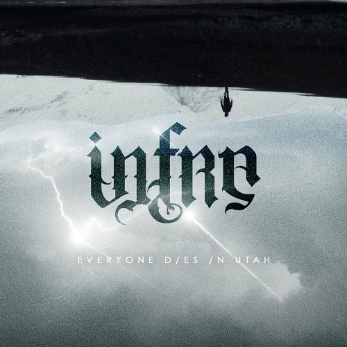 Everyone Dies In Utah - Infra (EP) (2021)
