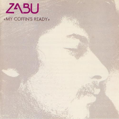 Zabu - My Coffin's Ready (1972)