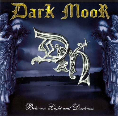 Dark Moor - Вееtwеn Light аnd Dаrknеss (2003)