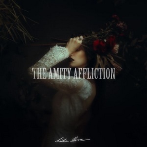 The Amity Affliction - Like Love (Single) (2021)