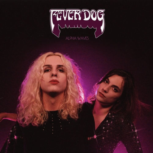 Fever Dog - Alpha Waves (2021)