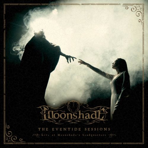 Moonshade - The Eventide Sessions (Live At Moonshade's Headquarters) (2021)