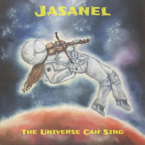 Jasanel - The Universe Can Sing (2021)