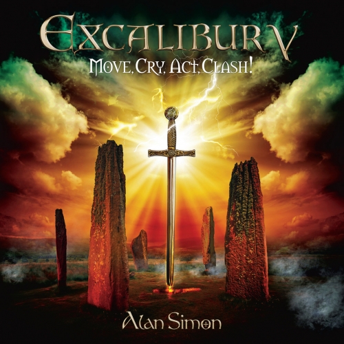 Alan Simon - Excalibur V: Move, Cry, Act, Clash! (2021)