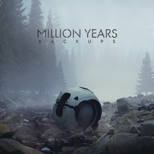 Million Years - Backups (2021)