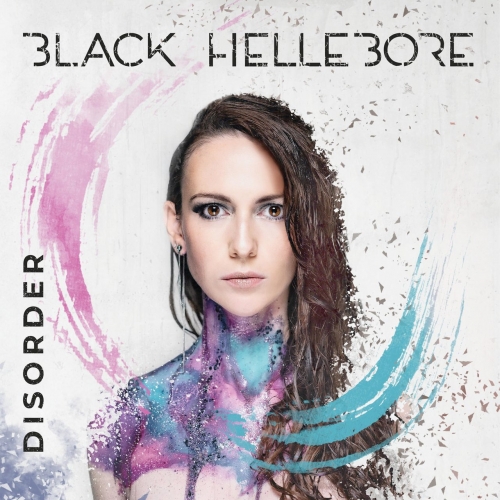 Black Hellebore - Disorder (2021)