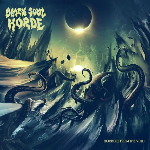 Black Soul Horde - Horrors from the Void (2021)