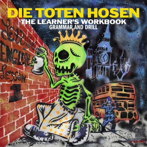 Die Toten Hosen - Learning English: The Learner's Workbook: Grammar and Drill (2021)