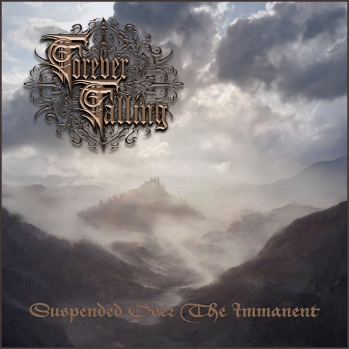 Forever Falling - Suspended Over the Immanent (2021)