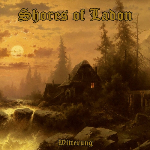 Shores of Ladon - Witterung (2021)