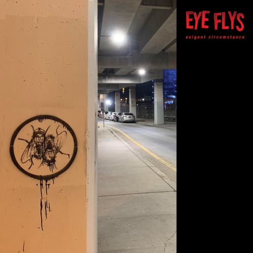 Eye Flys - Exigent Circumstance (EP) (2021)