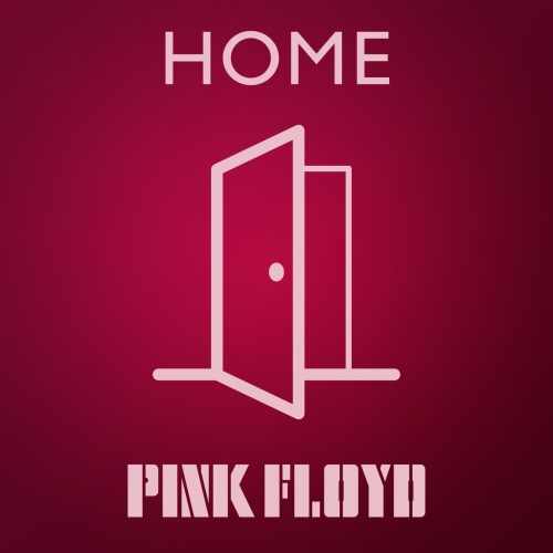 Pink Floyd - Pink Floyd - Home (2021)