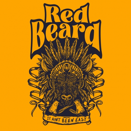 Red Beard - It Ain't Been Easy (2021)