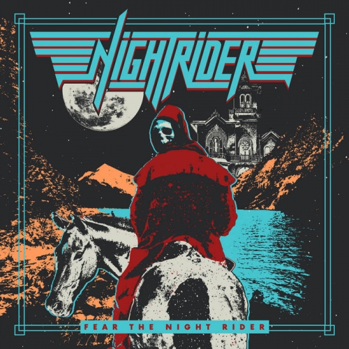Night Rider - Fear the Night Rider (2021)
