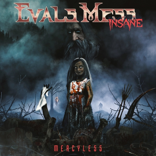 Evals Mess Insane - Mercyless (2021)