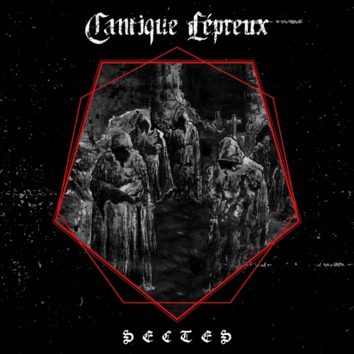 Cantique Lepreux - Sectes (EP) (2021)