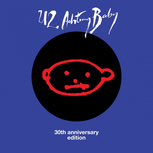 U2 - Achtung Baby (30th Anniversary Edition) (2021)
