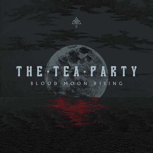 The Tea Party - Blood Moon Rising (Bonus Track Edition) (2021)