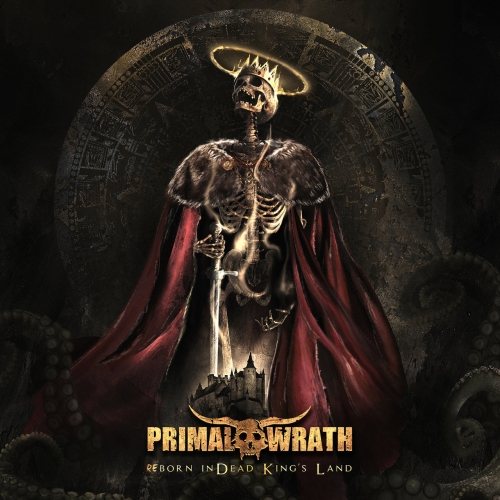 Primal Wrath - Reborn in Dead King´s Land (2021)