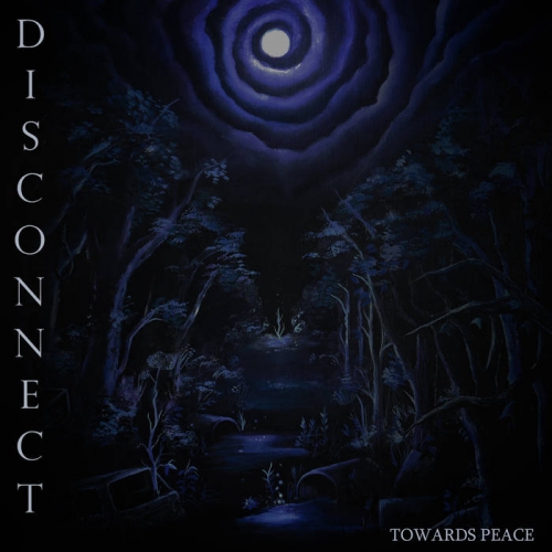 Disconnect - Towards Peace (2021)